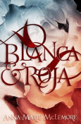 Blanca&amp;Roja