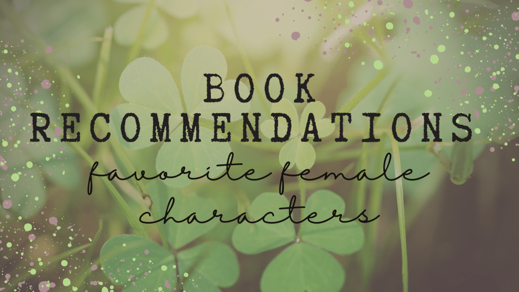 Favorite Female Characters