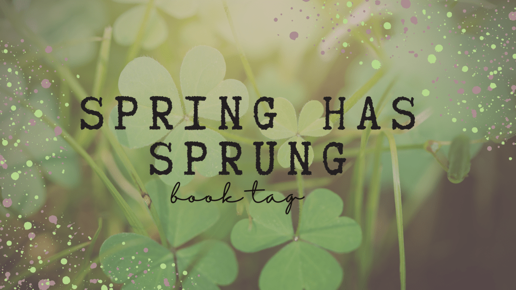 Spring Has Sprung Book&nbsp;Tag