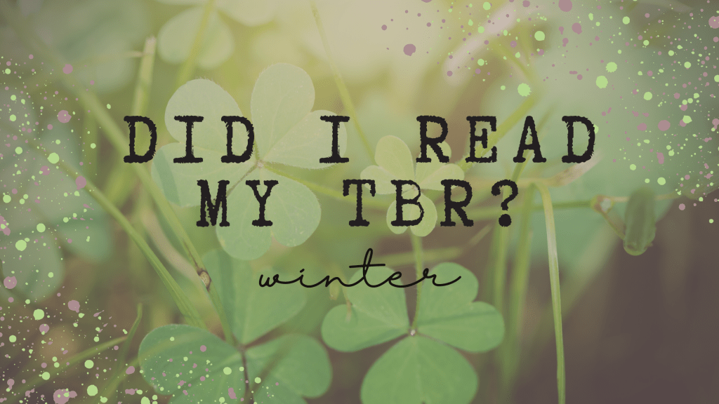 Did I Read My Winter&nbsp;TBR?