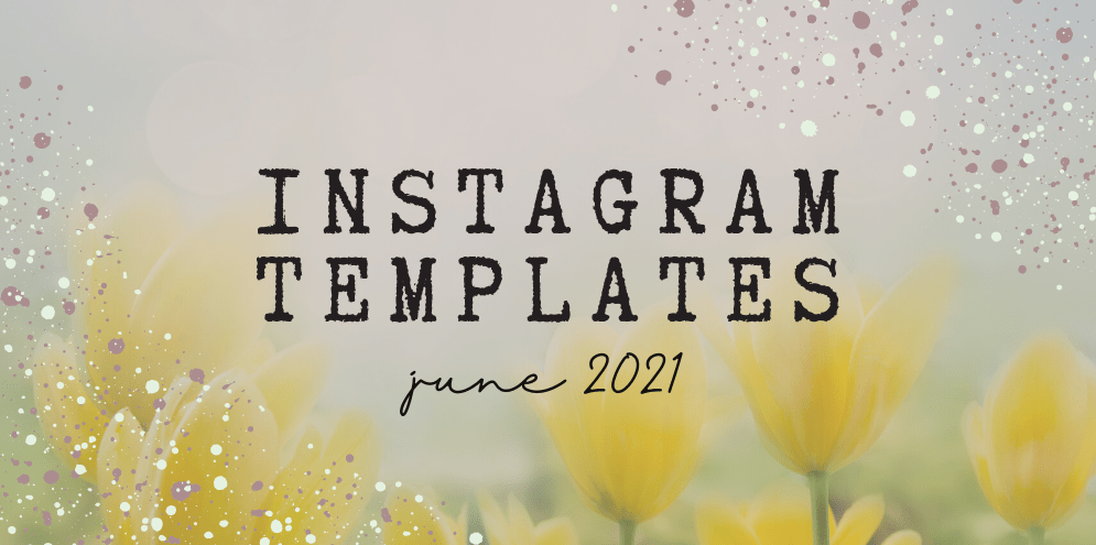 June Instagram Templates