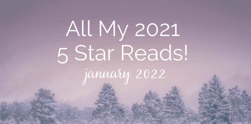 ALL Of My 2021 5⭐&nbsp;Reads!